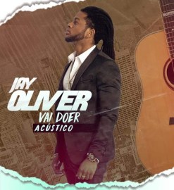 DOWNLOAD MP3: Jay Oliver - Vai Doer (Acústico) [2019 ...